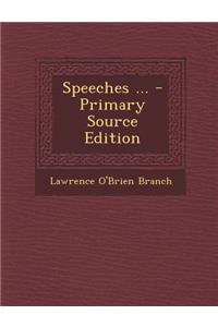 Speeches ...