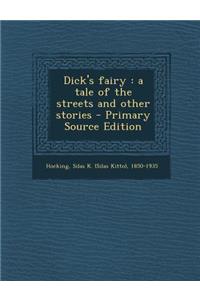 Dick's Fairy