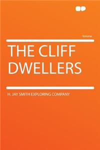 The Cliff Dwellers