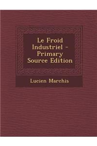 Le Froid Industriel