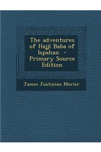 The Adventures of Hajji Baba of Ispahan
