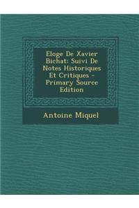 Eloge de Xavier Bichat