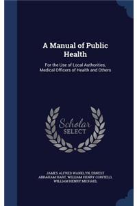 Manual of Public Health