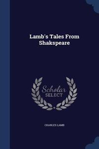 Lamb's Tales From Shakspeare