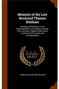Memoirs of the Late Reverend Thomas Belsham
