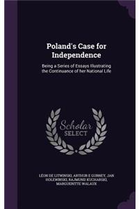 Poland's Case for Independence