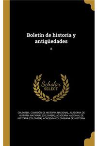 Boletín de historia y antigüedades; 8