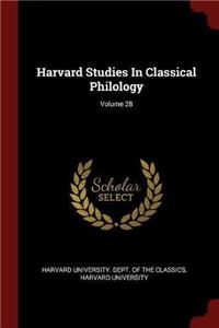 Harvard Studies in Classical Philology; Volume 28