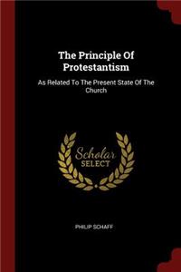 The Principle of Protestantism