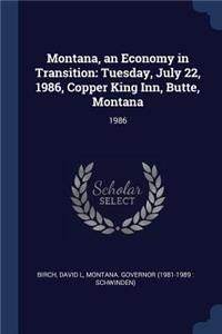 Montana, an Economy in Transition