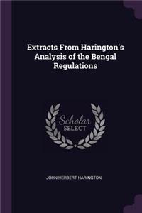 Extracts From Harington's Analysis of the Bengal Regulations