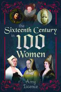 Sixteenth Century in 100 Women