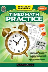 Minutes to Mastery-Timed Math Practice Grade 3