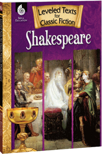 Leveled Texts for Classic Fiction: Shakespeare