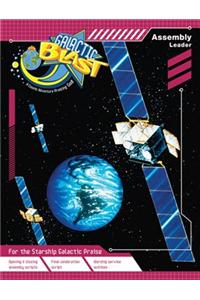 Vacation Bible School 2010 Galactic Blast Assembly Leader Vbs