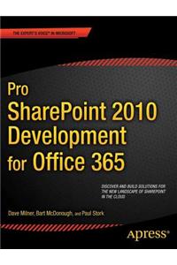 Pro Sharepoint 2010 Development for Office 365