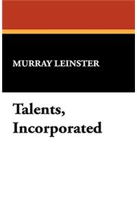 Talents, Incorporated