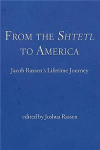 From the Shtetl to America