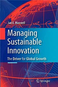 Managing Sustainable Innovation