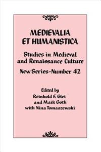 Medievalia Et Humanistica, No. 42