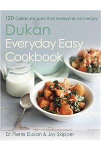 Dukan Everyday Easy Cookbook