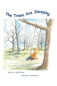 The Trees Are Sleeping