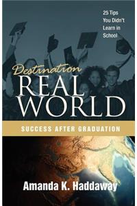 Destination Real World