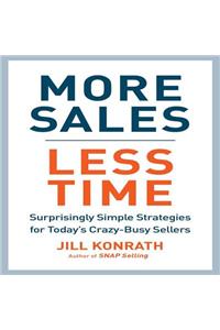More Sales, Less Time