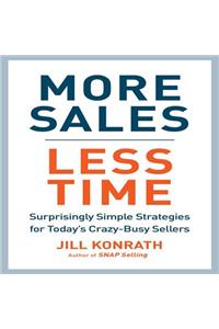 More Sales, Less Time