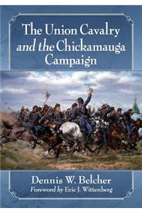Union Cavalry and the Chickamauga Campaign