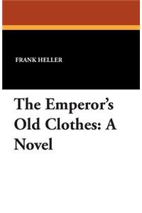 The Emperor's Old Clothes