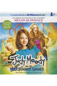 Judy Moody and the Not Bummer Summer
