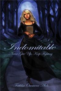 Indomitable