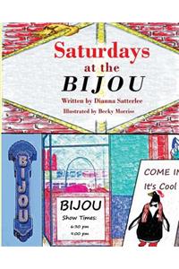 Saturdays at the Bijou