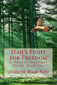 Haji's Fight for Freedom