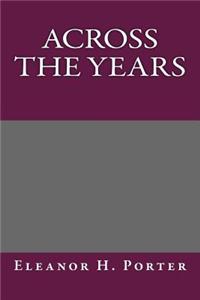 Across the Years