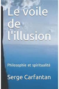 Le voile de l'illusion