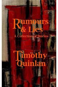 Rumours & Lies