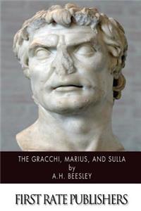 Gracchi, Marius, and Sulla