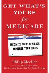 Get What's Yours for Medicare