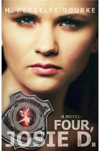 Four, Josie D.