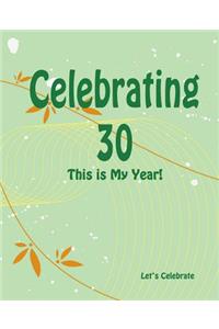 Celebrating 30