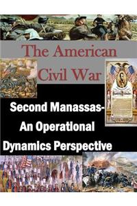 Second Manassas- An Operational Dynamics Perspective