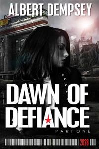 Dawn of Defiance