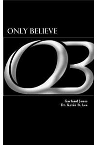 Only Believe