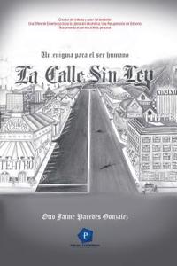 La Calle Sin Ley