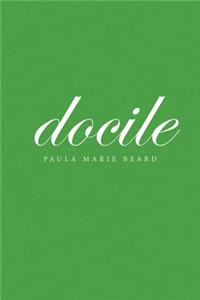 Docile