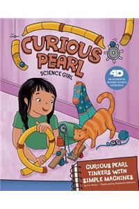 Curious Pearl Tinkers with Simple Machines