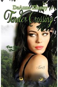 Tender Crossing