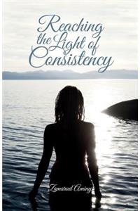 Reaching the Light of Consistency